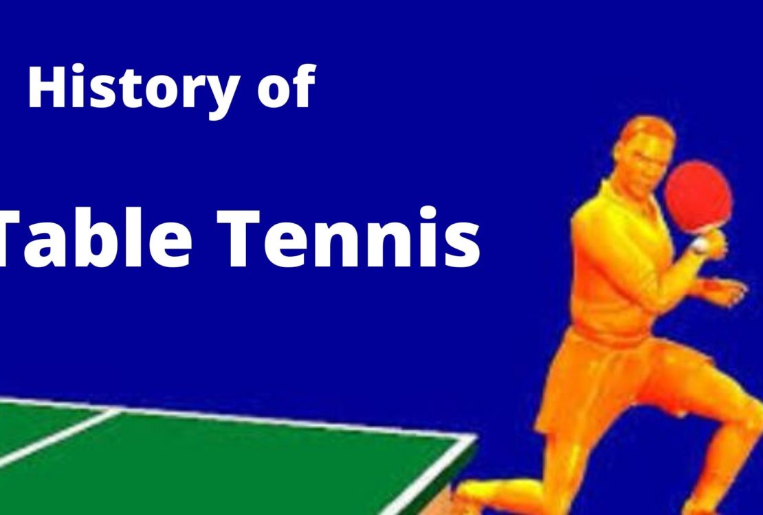 History Of Table Tennis Archives - Daily-gyan