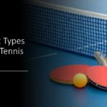 different types of table tennis strokes